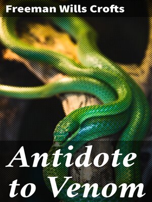 cover image of Antidote to Venom